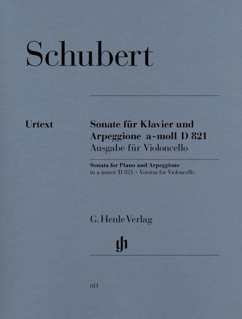 Schubert F. - Sonata For Piano And Arpeggione A Minor D 821 (op. Post.) (version For Violoncello)