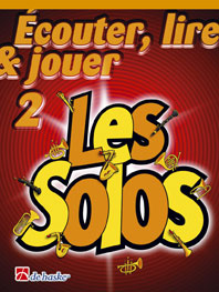 Ecouter Lire Et Jouer Vol.2 - Les Solos - Clarinette