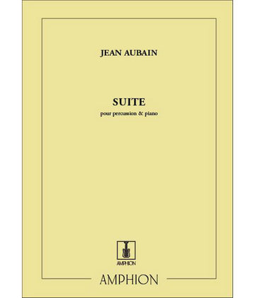 AUBAIN - SUITE - PERCUSSION ET PIANO