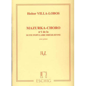 VILLA LOBOS H. - SUITE POPULAR BRASILERA N 1 - GUITARE