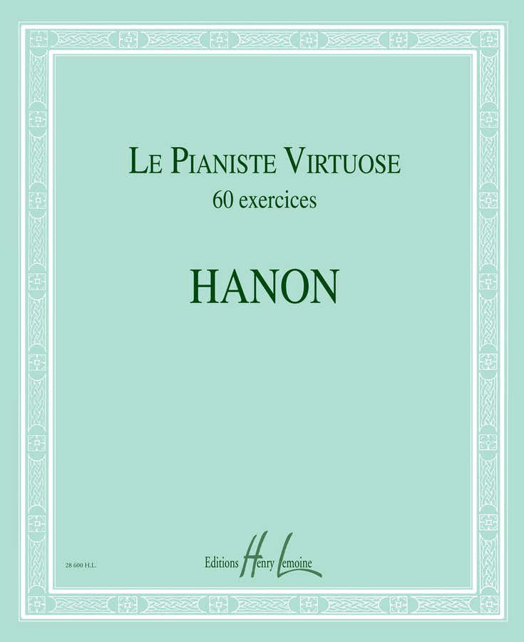 Der virtuose Pianist 60 Klavierübungen – Hanon