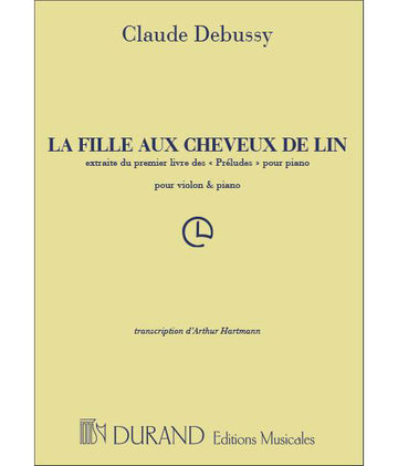 DEBUSSY C. - LA FILLE AUX CHEVEUX DE LIN - VIOLON ET PIANO