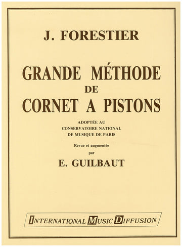 Forestier - Grande Méthode De Cornet A Pistons Vol.2