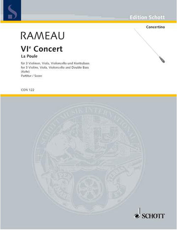 RAMEAU J.PH. - VI CONCERT ?LA POULE? - CONDUCTEUR