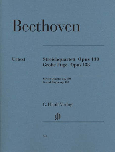 Henle Verlag Beethoven L.V. - String Quartet In BB Major Op. 130 And Great Fugue Op. 133