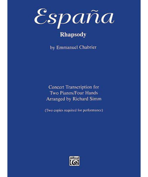 Chabrier Emmanuel - Espana Rhapsody