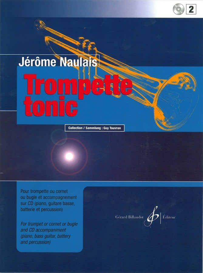 Naulais Jerome - Trompette Tonic + CD Vol.2