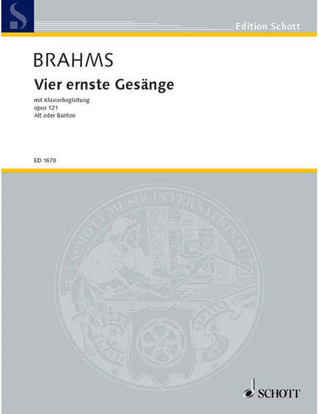 Brahms - Vier Ernste Gesänge Op. 121 - Voice (alto Ou Baritone) (ouiginal) et Piano