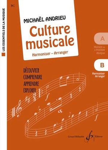 Andrieu Michael - La Culture Musicale Vol.b (coll. Les Essentiels De La Musique)
