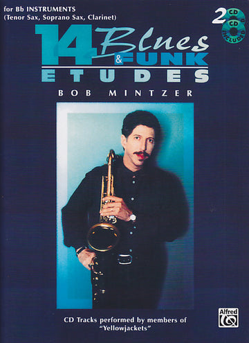 Mintzer Bob - 14 Blues- und Funk-Etüden für B-Instrumente + 2 CD