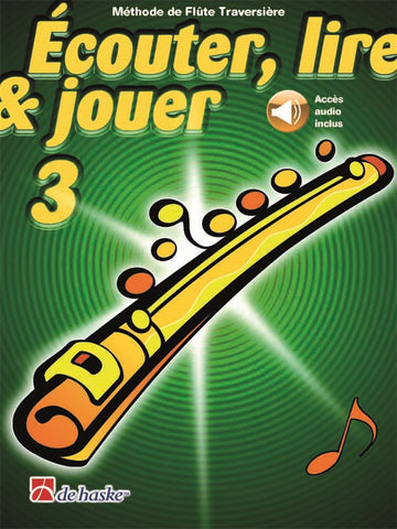 Hören, Lesen und Spielen Vol.3 Querflöte + Audiozugang inklusive