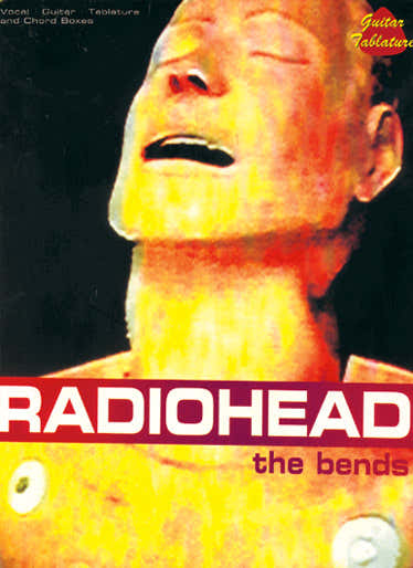 Radiohead - The Bends - Gitarren-Tabulatur