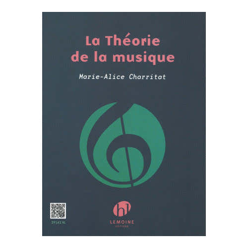 La Théorie De La Musique - Charritat