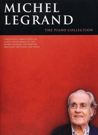 Legrand Michel - The Piano Collection - PVG
