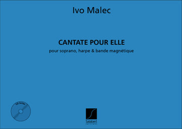 Cantate Pour Elle Sop. Voix Harpe Et Bande