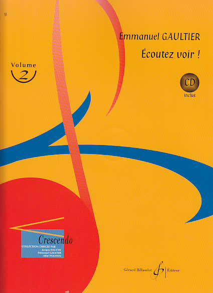Gaultier Emmanuel - Hören Sie und sehen Sie! Vol.2 + CD