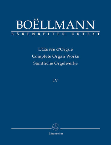 Boëllmann - Complete Organ Works Iv