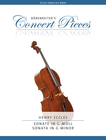 ECCLES HENRY - SONATE IN G-MOLL - VIOLONCELLE & PIANO