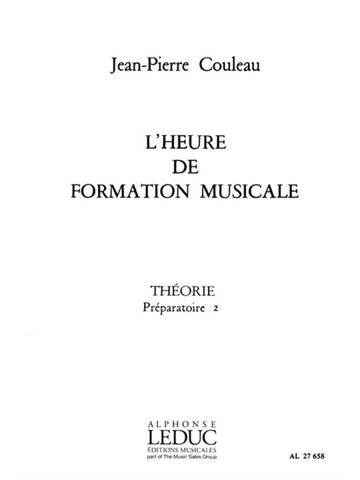 Couleau JEAN-pierre - Die Stunde der musikalischen Grundausbildung 2 - Theorie