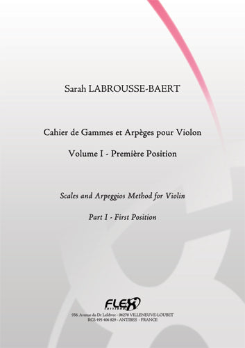 LABROUSSE-BAERT S. - SCALES AND ARPEGGIOS METHOD FOR VIOLIN - VOLUME I - SOLO VIOLIN