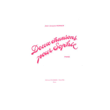 Werner - Chansons Pour Sophie (2) - Piano
