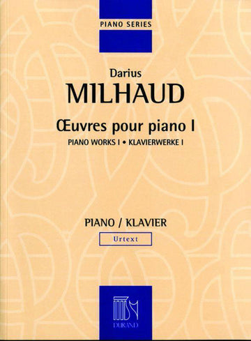 MILHAUD D. - OEUVRES - PIANO