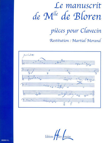 MANUSCRIT DE MELLE DE BLOREN - CLAVECIN