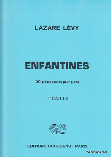 LAZARE-LEVY - ENFANTINES VOL.1 - PIANO