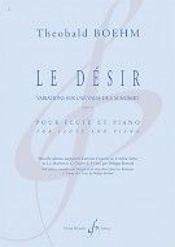 Boehm Theobald - Le Desir Opus 21 - Fantaisie Sur Un Air De Franz Schubert - Flute et Piano