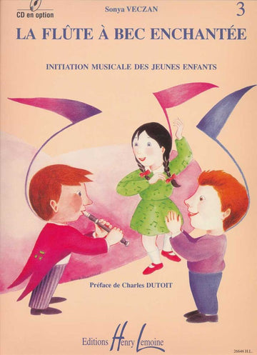 Veczan Sonya - Flûte À Bec Enchantée Vol.3