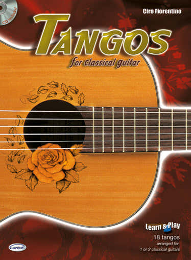 FIORENTINO CIRO - TANGOS + CD - KLASSISCHE GITARRE