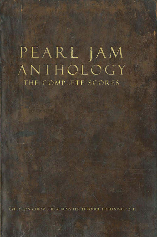 Pearl Jam Anthology – Die vollständigen Partituren im Schuber