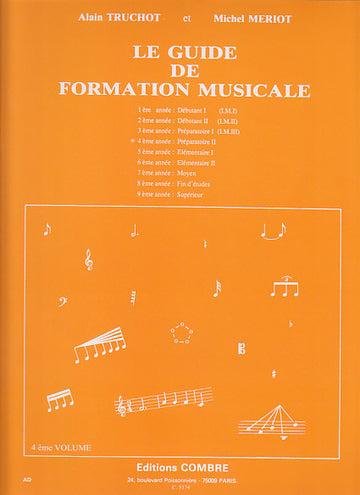 Truchot/meriot - Guide De Formation Musicale Vol.4