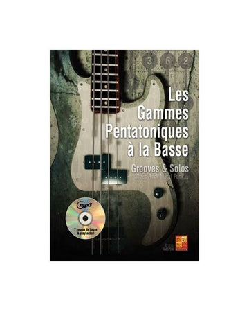 Tauzin B. - Les Gammes Pentatoniques A La Basse + CD