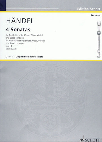 HANDEL GEORGE FRIDERIC - FOUR SONATAS OP. 1 - TREBLE RECORDER AND BASSO CONTINUO CELLO AD LIB.