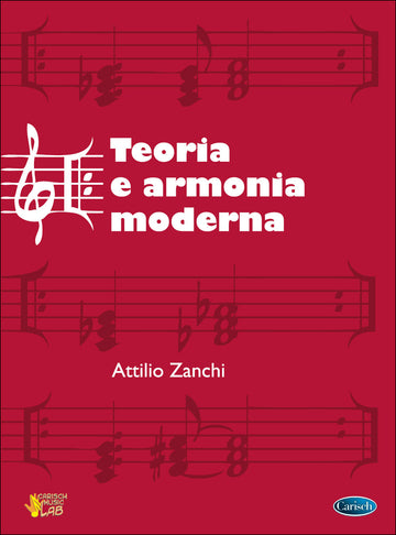 Attilio Zanchi: Theorie und moderne Harmonie