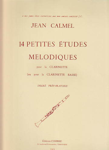 Calmel - 14 Kleine melodische Etüden für Klarinette