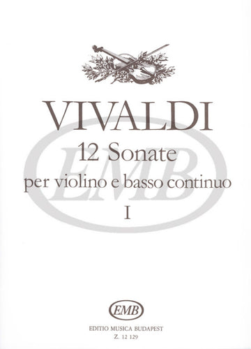 Vivaldi A. - 12 Sonaten Band 1 - Violine und Klavier