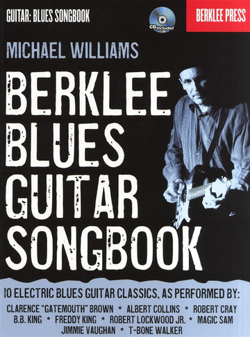 Williams Michael Berklee Blues Guitar Songbook Methode + CD - Gitarre