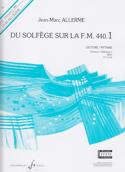Du Solfège Sur La FM 440.1 Schüler - Allerme