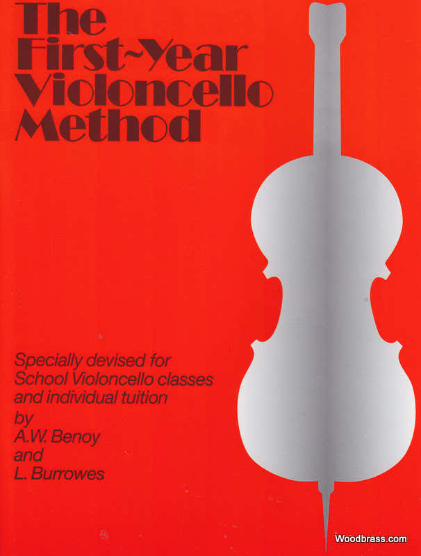 BENOY/BURROWS - FIRST YEAR VIOLONCELLO METHOD