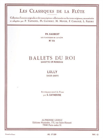 Lully: Ballets du Roi Gavotte en Rondeau -