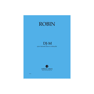 Robin - DJ-M - Clarinette Basse et Violoncelle