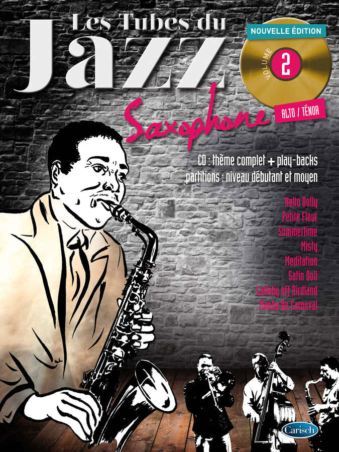 Roux/audoux - Les Tubes Du Jazz Vol.2 + CD - Altsaxophon & Tenorsaxophon