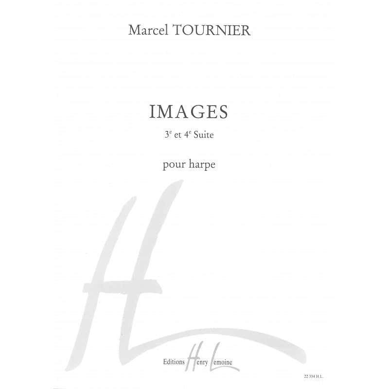 Tournier Marcel - Images : Suite N°3 et 4 - Harfe