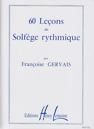 6 Lecons de Solfège Rythmique - Gervais