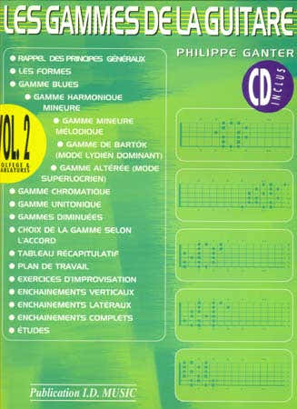 GANTER PHILIPPE - LES GAMMES DE LA GUITARE VOL.2 + CD NOUVELLE EDITION