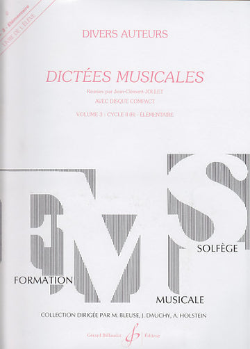 JOLLET JEAN-CLEMENT - DICTEES MUSICALES VOL.3 + CD - LIVRE DE L'ELEVE