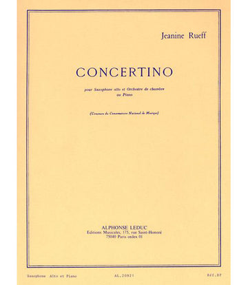 Rueff J. - Concertino Op.17 - Saxophone et Piano