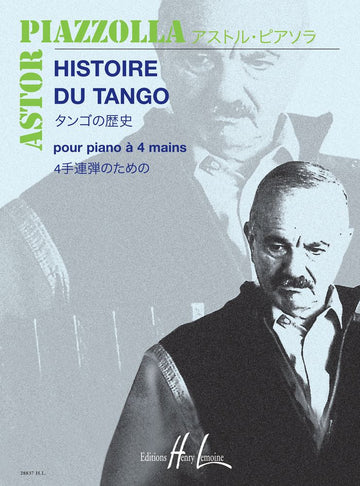 Piazzolla - Histoire Du Tango Po.4 Mains - Klavier zu 4 Händen